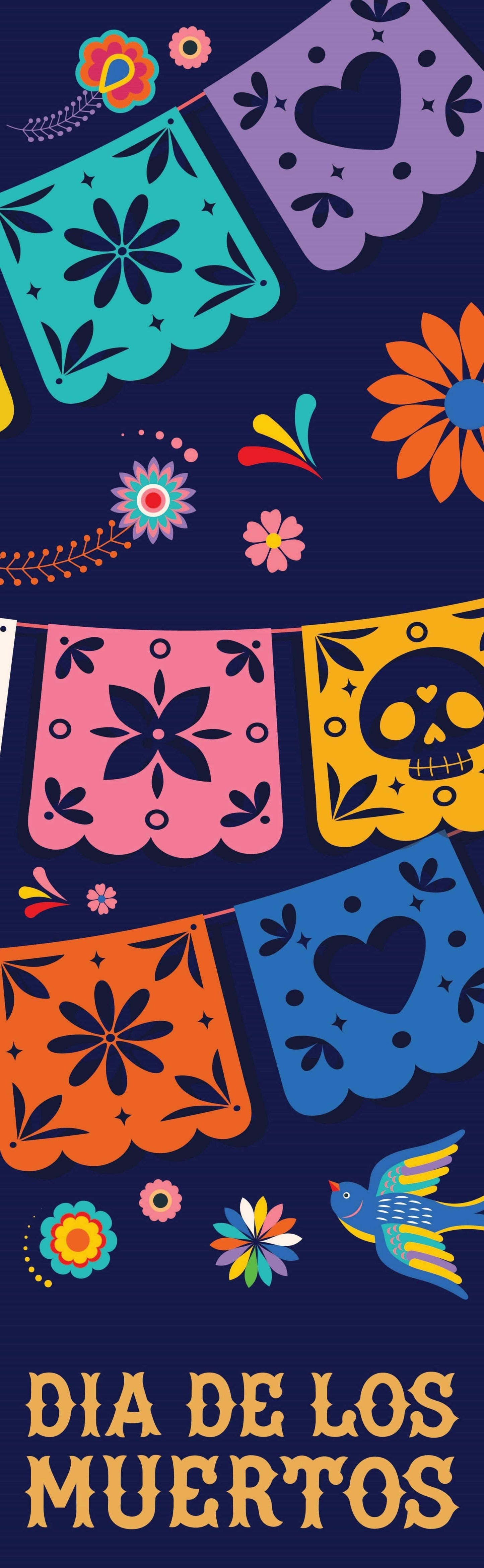A vertical banner for the Mexican holiday Dia de los Muertos, decorated with vibrantly colored marigold flowers and two ornately decorated sugar skulls. The banner reads "Dia de los Muertos" in yellow lettering.