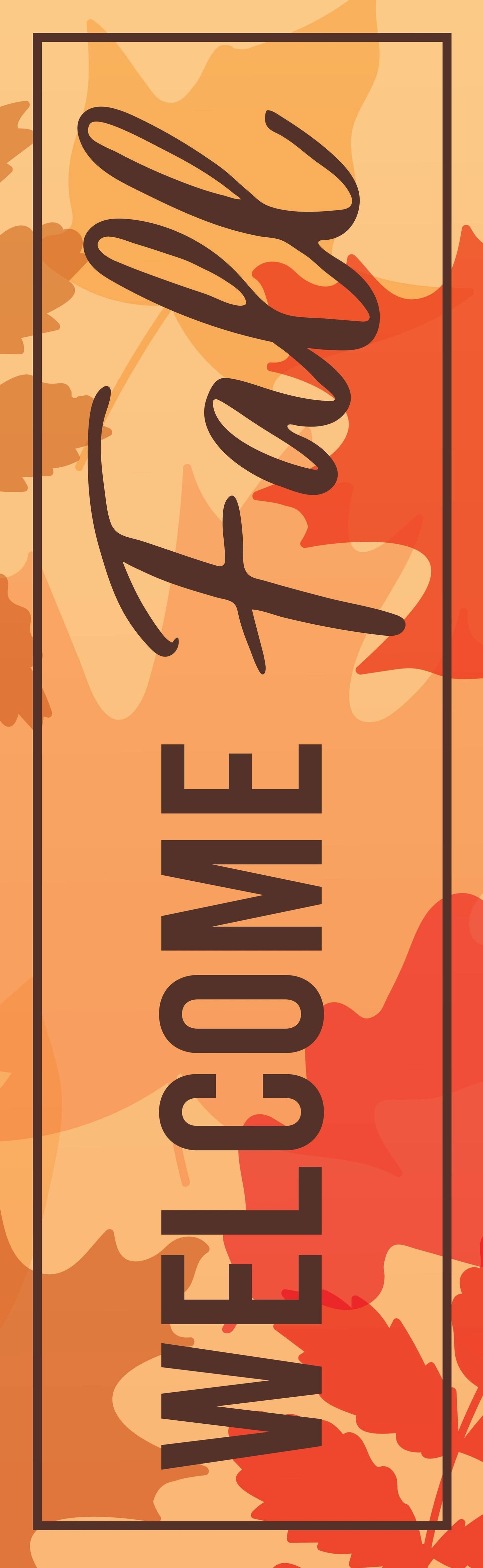 30x96 Dekra-Lite fall orange banner that says "Welcome Fall" in dark brown text.