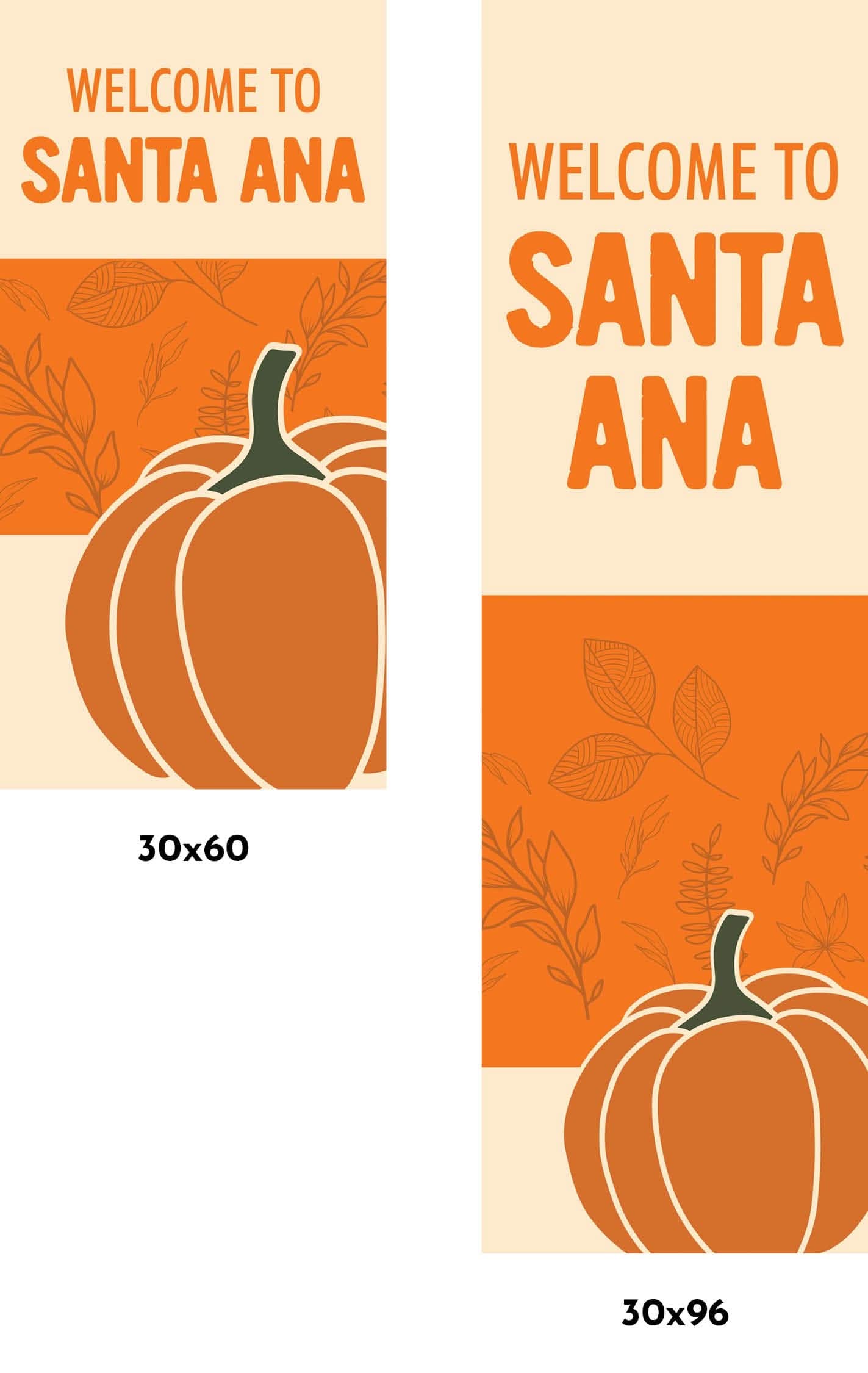 Welcome to Santa Ana - Fall Single Vinyl Banner